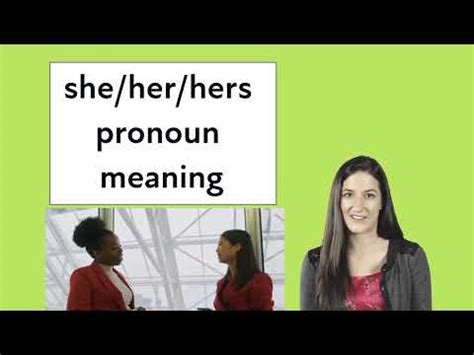 she her ella meaning|pronouns she her and hers.